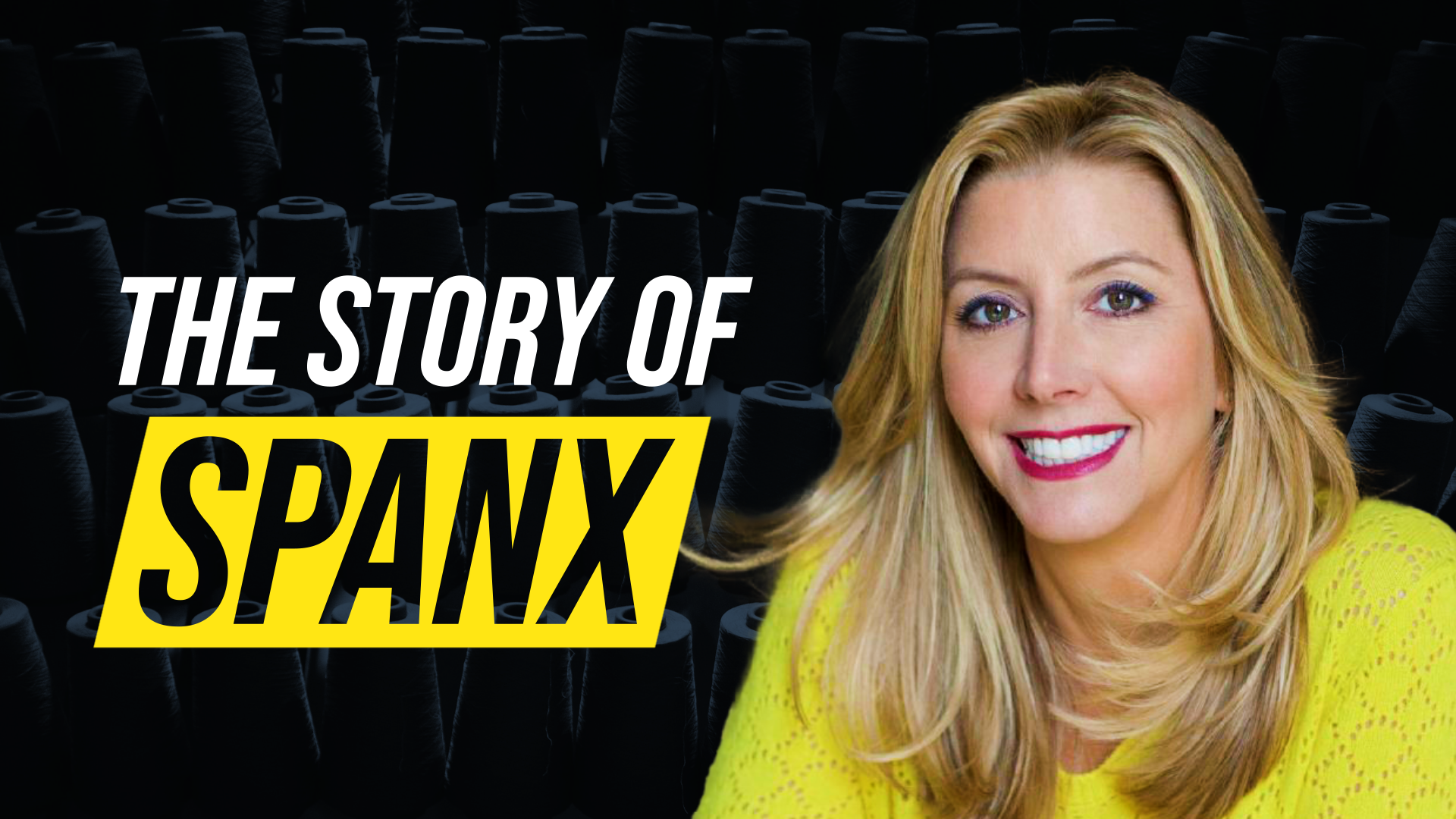 Spanx Creator Sara Blakely Turns $5,000 Into A Billion